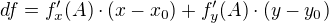 kopírovat do textarea $df = f'_x (A) \cdot (x - x_0) + f'_y (A) \cdot (y - y_0)$