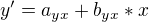 $y'=a_{yx}+b_{yx}*x$