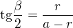 kopírovat do textarea $\text{tg}\frac{\beta}{2} =\frac{r}{a-r}$