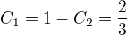 $C_1=1-C_2=\frac23$