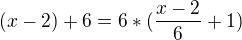 kopírovat do textarea $(x-2) +6= 6*(\frac {x-2}6 +1)$