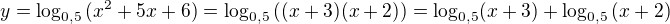 kopírovat do textarea $y=\log_{0,5}{(x^2+5x+6)}=\log_{0,5}{\((x+3)(x+2)\)}=\log_{0,5}(x+3)+\log_{0,5}{(x+2)}$