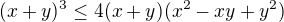 kopírovat do textarea $(x+y)^3 \le 4(x+y)(x^2-xy+y^2)$