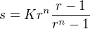 $s=Kr^n\frac{r-1}{r^n-1}$