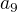 $a_{9}$