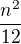 $\frac{n^{2}}{12}$