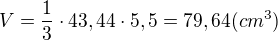 $V=\frac{1}{3}\cdot 43,44\cdot 5,5=79,64(cm^3)$