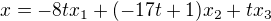 $x = -8t x_1+(-17t +1)x_2+tx_3$