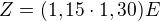 $Z=(1,15 \cdot 1,30)E$