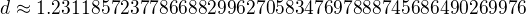 kopírovat do textarea $d\approx1.2311857237786688299627058347697888745686490269976$