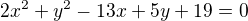 $2x^{2}+y^{2}-13x+5y+19=0$