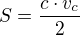 $S=\frac{c\cdot v_{c}}{2}$