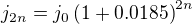 $j_{2n}=j_0 \left( 1 + 0.0185 \right)^{2n}$