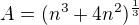 $A=(n^3+4n^2)^{\frac{1}{3}}$