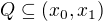$Q\subseteq (x_0,x_1)$
