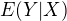 kopírovat do textarea $E(Y|X)$