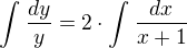 kopírovat do textarea $\int_{}^{}\frac{dy}{y}=2\cdot \int_{}^{}\frac{dx}{x+1}$