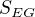 $S_{EG}$