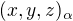$(x,y,z)_{\alpha}$