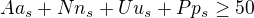 $Aa_s+Nn_s+Uu_s+Pp_s\geq 50$