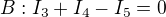 $B: I_{3}+I_{4}-I_{5}=0$