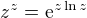 $z^z = \mathrm{e}^{z \ln z}$