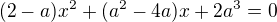kopírovat do textarea $(2-a)x^2 + (a^2 - 4a)x + 2a^3 = 0$