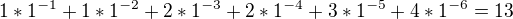 kopírovat do textarea $1*1^{-1}+1*1^{-2}+2*1^{-3}+2*1^{-4}+3*1^{-5}+4*1^{-6}=13$