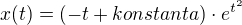 $x(t)= (- t + konstanta) \cdot e^{t^2}$