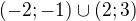 $(-2;-1)\cup (2;3)$