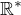 $\mathbb R^*$