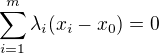 $\sum_{i=1}^m \lambda_i(x_i-x_0)=0$