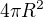 $4\pi R^{2}$