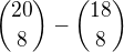 ${20\choose8}-{18\choose8}$