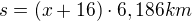 $s=(x+16)\cdot 6,186km$