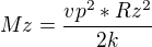$ Mz=\frac{vp^2*Rz^2}{2k} $
