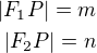 $|F_1P|=m\\|F_2P|=n$