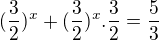 $(\frac{3}{2})^{x}+(\frac{3}{2})^{x}.\frac{3}{2}=\frac{5}{3}$