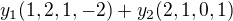 $y_1(1,2,1,-2)+y_2(2,1,0,1)$