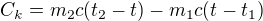 $C_k=m_2c(t_2-t)-m_1c(t-t_1)$