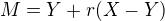 $M = Y + r(X - Y)$