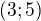 $(3;5)$
