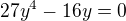 $27y^{4} - 16y = 0$