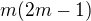 $m(2m-1)$