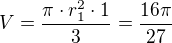 kopírovat do textarea $V=\frac{\pi\cdot r_1^2\cdot 1}{3}=\frac{16\pi}{27}$
