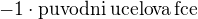 $-1 \cdot \mathrm{puvodni \, ucelova \, fce}$