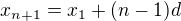 $x_{n+1}=x_{1}+(n-1)d$