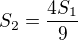 $S_2 = \frac{4S_1}{9}$