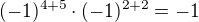 kopírovat do textarea $(-1)^{4+5}\cdot (-1)^{2+2}=-1$