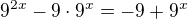 $9^{2x}-9\cdot9^x=-9+9^x$